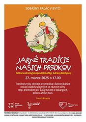 BYTČA - JARNÉ TRADÍCE NAŠICH PREDKOV - REGIÓN JAVORNÍKY PODUJATIA