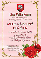 VEĽKÉ ROVNÉ - OSLAVA MDŽ - PODUJATIA REGIÓN JAVORNÍKY