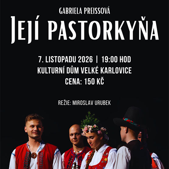 velke-karlovice-jeji-pastorkyna-2026-bigbn